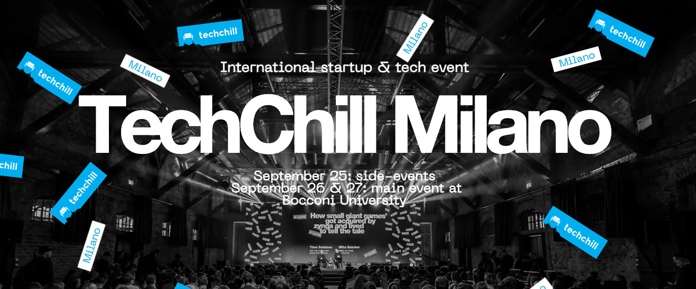 TechChill Milano 2023, dal 25 al 27 settembre