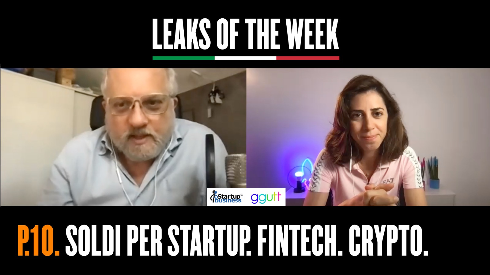 Leaks of the week #10, investimenti startup, fintech, crypto, incubatori, anticipazioni