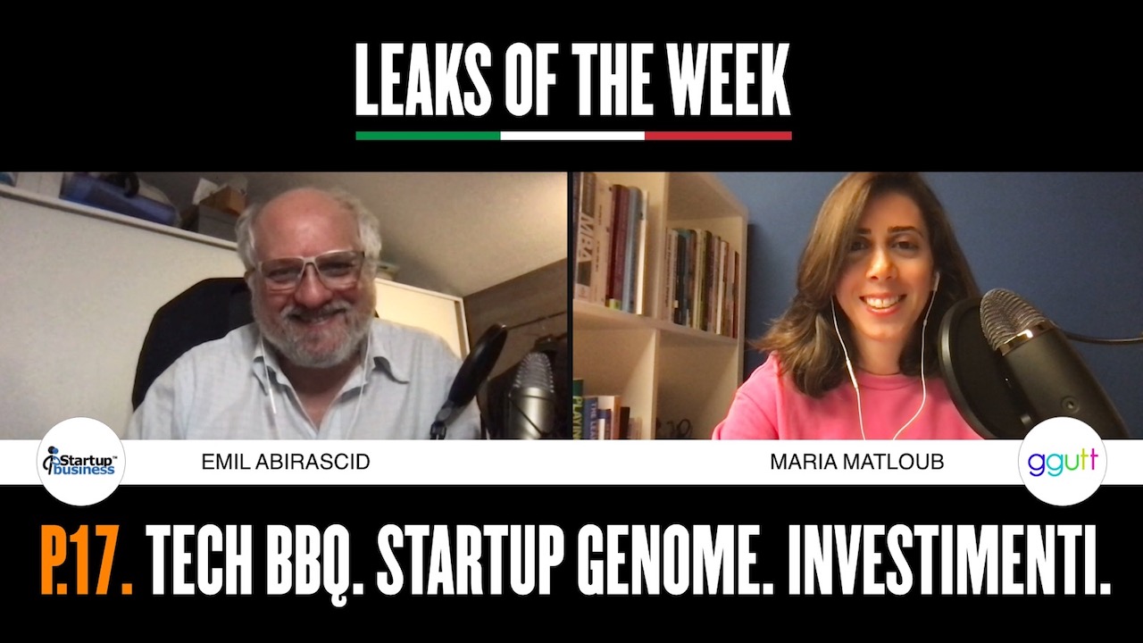 Leaks of the week #17, TechBBQ, Startup Genome, business angel dell’anno
