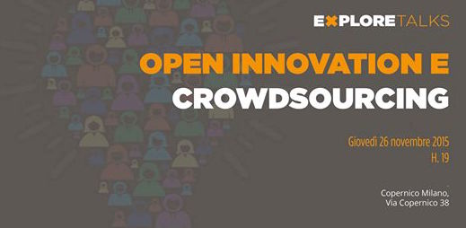 Explore Talks on open innovation e crowdsourcing